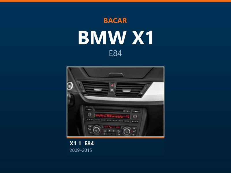 Магнітола для BMW X1: як визначити покоління і яка підійде