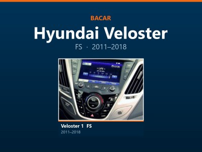 Магнітола для Hyundai Veloster: як визначити покоління і яка підійде