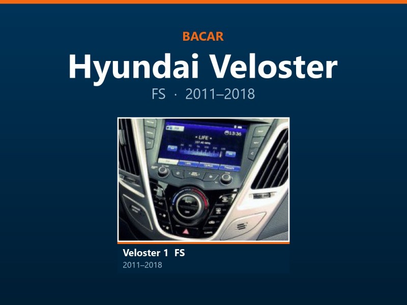 Магнітола для Hyundai Veloster: як визначити покоління і яка підійде