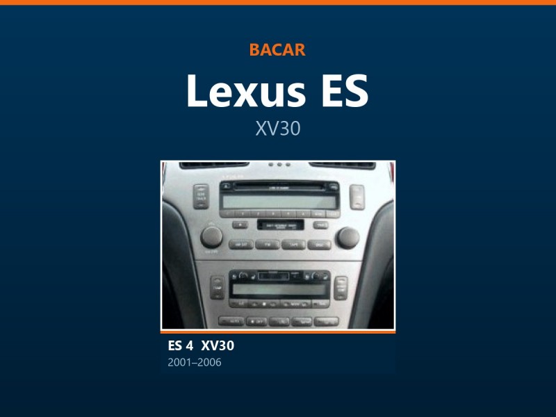 Магнітола для Lexus ES: як визначити покоління і яка підійде